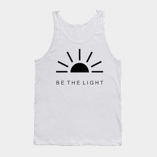 Be the light - Raising sun on the horizon - Religious Tank Top